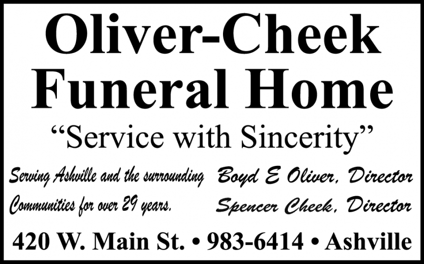 Service With Sincerity, Oliver-Cheek Funeral Home, Ashville, OH